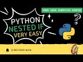 Python Nested If Statements Explained!