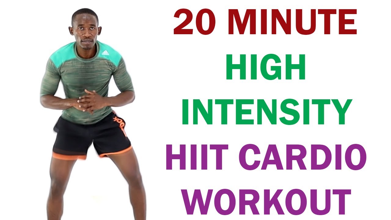 20 Minute High Intensity HIIT Cardio Workout/ Burn Fat Without Weights ...