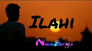 Ilahi (Lofi)(Lyrics) | Yeh Jawaani Hai Deewani | Arijit Singh | Pritam | NeXt Songs