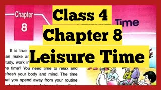 DAV Class-4 Sst Chapter -8 Leisure Time  Chapter Explanation