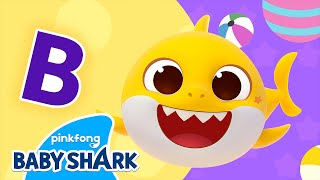 Baby Shark's ABC Song | Letter B - Bear | Learn ABCs with Baby Shark | Baby Shark Official