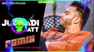 Jugaadi Jatt Mankirt Aukalh Dj Remix Hard Bass New Punjabi Song 2023 Dj Vibration Punch Mix Dj Rishi
