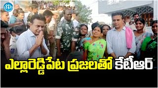 ఎల్లారెడ్డిపేటలో అందరిని పలుకరిస్తున్న కేటీఆర్ | Minister KTR at Yellareddypet || iDream News