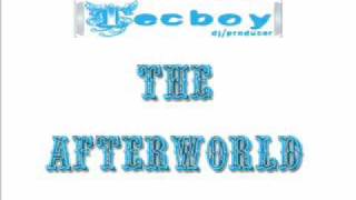 Tecboy - The Afterworld