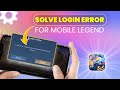 How To Fix Mobile Legends 