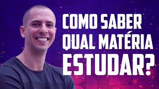 Como saber qual matéria estudar?