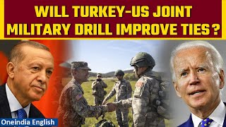 US \u0026 Turkey hold joint military drills, largest in 7 years, in a bid to improve ties | Oneindia News