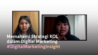 Memahami Strategi KOL dalam Digital Marketing | #DigitalMarketingInsight with Laras Rimma.co