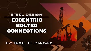 Steel Design-Eccentric Bolted Connections