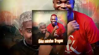 Gumastó - São Minha Tropas _ Caop,A,B,C,D feat. Ednardo Soares e Puto Milagre