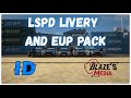 LSPD Livery & EUP Pack | Impulse Designs | Showcase