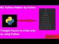 Python Pattern 01 || Isosceles Triangle pattern in Two line || Python class11