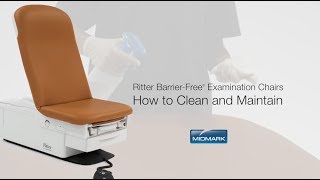 How to Clean and Maintain Ritter 224/225 Barrier-Free® Examination Chairs