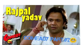 Rajpal crazy COMEDYpart#2 February 26, 2019