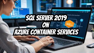Exploring SQL Server on Azure Container Service: Why It's a Game Changer