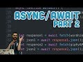 16.14: async/await Part 2 - Topics of JavaScript/ES8