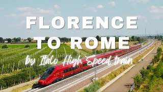 Florence to Rome by Italo High Speed Train (2024)