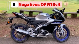 5 Things I DISLIKE ABOUT MY R15v4 | Why Yamaha❓😡👎🏻