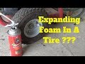 Expanding Foam In A Tire