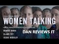 Women Talking - Movie Review (Oscar Watch)