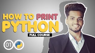 01 Class | How to Print & declare Variable in Python Programming (URDU-HINDI)