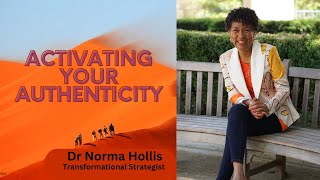 Activating Your Authenticity