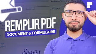 Comment remplir un document ou formulaire PDF très facilement ? [Tuto] [2022]