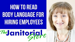 How to Decipher Potential Employee Body Language