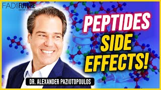 What Are the Side Effects of Using Peptides Explained by Dr. Alexander Paziotopoulos