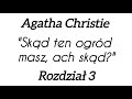 skąd ten ogród masz ach skąd agatha christie audiobook pl herkules poirot