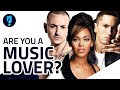 Are you a Certified Music Lover? | The Ultimate Quiz (Music Edition)