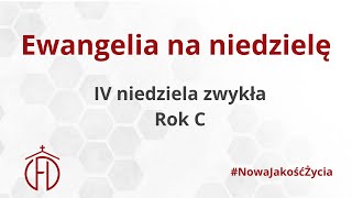 IV niedziela zwykła - rok C