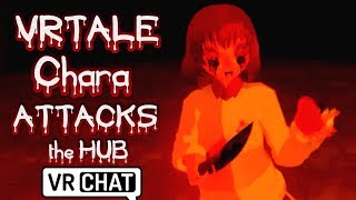 VRtale Chara attacks the Underhub! | VRchat!