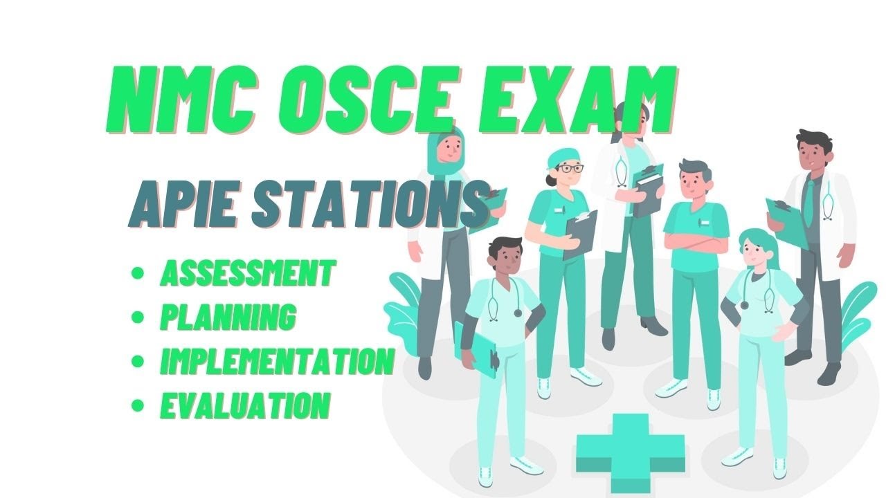 Nmc Osce Apie Stations Assessment Planning Implementation Evaluation