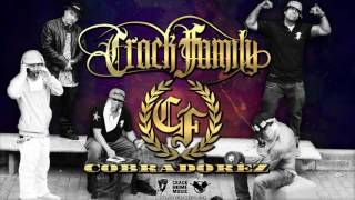 CRACK FAMILY - COBRADOREZ