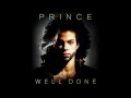 Prince - Well Done