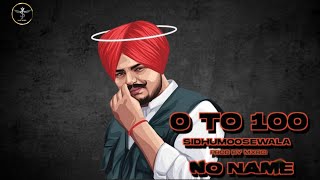 0TO100 ( OFFICAL VIDEO ) SIDHU MOOSE WALA | MXRI | BASS BOOSTED | NEW SONG 2023
