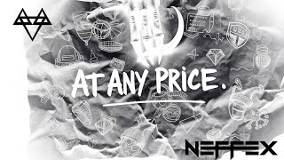 NEFFEX - AT Any Price