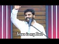 குயவன் கையிலிருக்கும் களிமண் tamil christian message pr benz message jesus is my dad