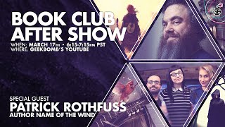 Name of the Wind Chat w/ Patrick Rothfuss!