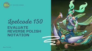 Leetcode 150. Evaluate Reverse Polish Notation - Python | Google Interview Question #googleinterview