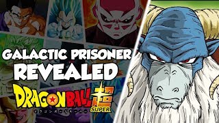 NEW ENEMY REVEALED! Dragon Ball Super Galactic Patrol Prisoner Arc Villain