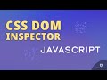 CSS DOM inspector in JavaScript