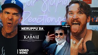 Kabali Songs | Neruppu Da Song | Rajinikanth | Pa Ranjith |REACTION!!