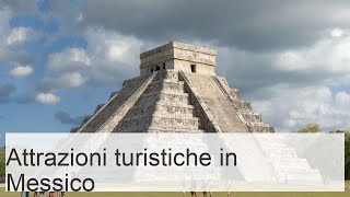 25 principali attrazioni turistiche in Messico (+Foto) - Touropia