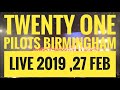Twenty One Pilots Birmingham highlights 2019 bandito tour