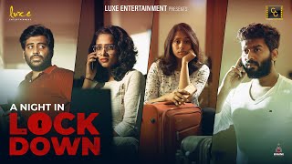 A Night in Lockdown (Tamil Short Films 2020) Friendship Short Film | Karthik Baskar @CinemaCalendar