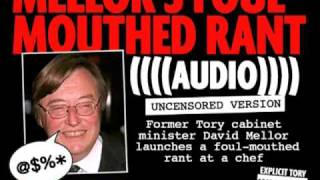 David Mellor's - Foul-Mouthed Rant