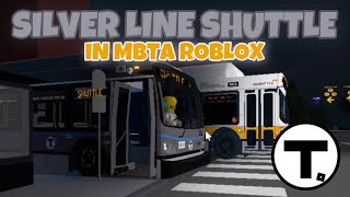 Silver Line Shuttle | Sullivan To Clarendon Hill | MBTA ROBLOX (Full Ride)