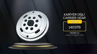 KARİYER DİŞLİ - Carrier Gear 140376 CRGM1.4.3